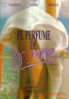  Аромат Ивонны смотреть онлайн (1994) 