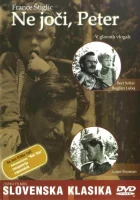  Не плачь, Пётр смотреть онлайн (1964) 