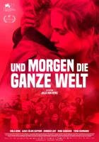  А завтра весь мир смотреть онлайн (2020) бесплатно в HD