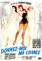  Дайте мне шанс смотреть онлайн (1957) 