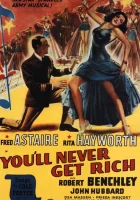  Ты никогда не будешь богаче смотреть онлайн (1941) 