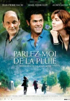  Расскажи мне о дожде смотреть онлайн (2008) бесплатно в HD