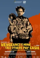  Я мщу, остальные платят наличными смотреть онлайн (2021) 