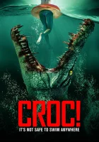  Крокодилья месть смотреть онлайн Croc (2022) 