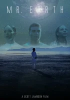  Мистер землянин смотреть онлайн (2022) бесплатно в HD