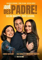  Отцовский хаос смотреть онлайн (2022) 