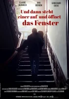  И тут кто-то встает и открывает окно смотреть онлайн (2022) бесплатно в HD