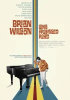  Брайан Уилсон: Долгожданный путь смотреть онлайн (2021) 