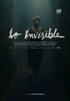  Невидимая смотреть онлайн (2021) бесплатно в HD