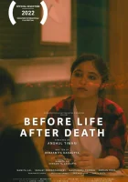  До жизни. После смерти смотреть онлайн (2022) бесплатно в HD