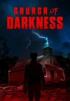  Церковь тьмы смотреть онлайн (2022) бесплатно в HD