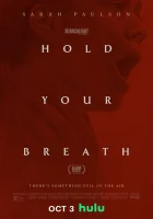  Задержите дыхание смотреть онлайн (2024) 