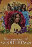  Немыслимо хорошие вещи смотреть онлайн (2022) 