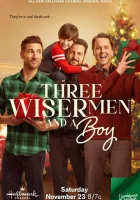  Три мудреца и мальчик смотреть онлайн (2024) 