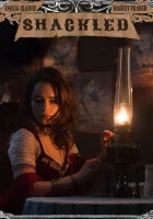  Закованная в цепи смотреть онлайн (2012) бесплатно в HD