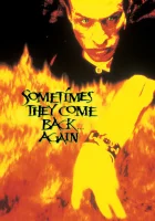  Иногда они возвращаются снова смотреть онлайн (1996) 