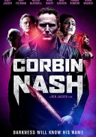  Корбин Нэш смотреть онлайн (2018) бесплатно в HD