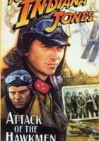  Приключения молодого Индианы Джонса: Атака ястреба смотреть онлайн (1995) 