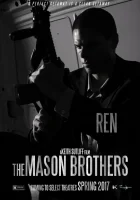  Братья Мейсон смотреть онлайн (2017) бесплатно в HD