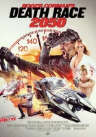  Смертельные гонки 2050 смотреть онлайн (2017) 