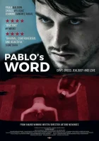  Слово Пабло смотреть онлайн (2018) 