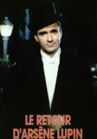  Возвращение Арсена смотреть онлайн Арсен Люпен. Новые подвиги / Возвращение Арсена Люпена сериал 1 сезон 