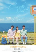  Посетите мероприятие смотреть онлайн Пожалуйста, проверьте событие / Check Out the Event / Please Check the Event сериал 1 сезон 