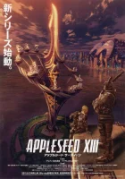  Яблочное зернышко 13 смотреть онлайн Яблочное зернышко OVA-2 / Appleseed XIII аниме сериал 1 сезон 